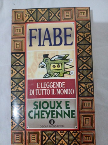 Fiabe sioux cheyenne - sioux, e