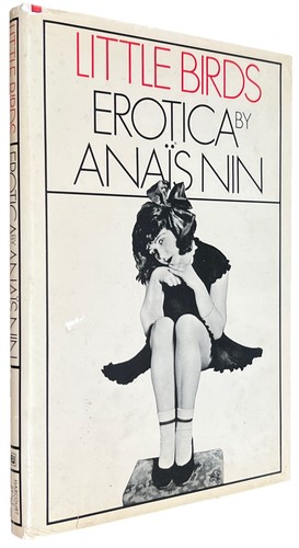 Little birds erotica anais - little, nin