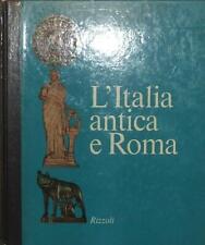 L'ARTE NEL MONDO L'ITALIA ANTICA E ROMA G.Hafner Rizzoli 1970