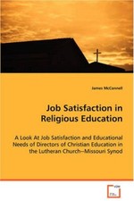 Job Satisfaction in Religious