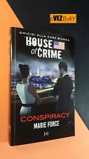 HOUSE OF CRIME 4 Conspiracy - Marie Force - ROMANZO - 2016 Harper Collins -LIBRO