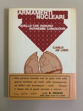 Armamenti nucleari ognuno dovrebbe conoscere di De Lisio Del Rinoceronte 1984