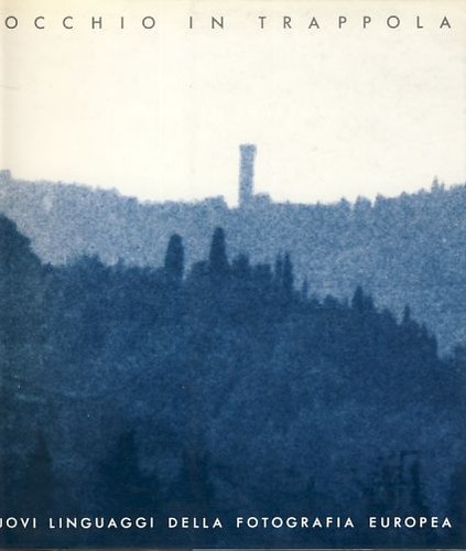 Occhio trappola nuovi - l',