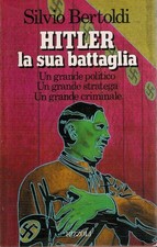 Hitler la sua battaglia -