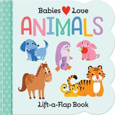 Babies Love: Animals (Fun
