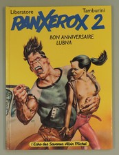 Ranxerox 2 Liberatore Albin Michel 1983 EO TBE
