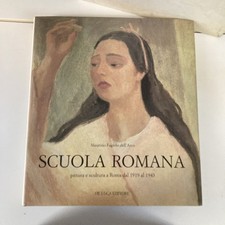 Maurizio Fagiolo dell'Arco - Scuola Romana. De Luca 1986