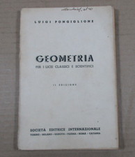 Guida manuale GEOMETRIA testo scolastico, SEI 1946 licei classici scientifici