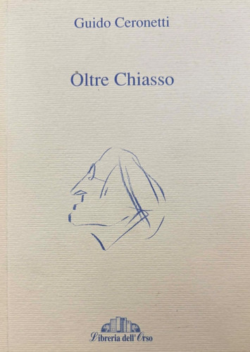 Guido ceronetti oltre - guido,