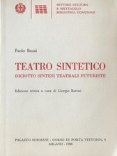 Buzzi Paolo, Teatro sintetico