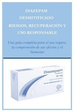 Ralph Krause Diazepam Desmitificado Riesgos, Recuperación Y USO Resp (Tascabile)