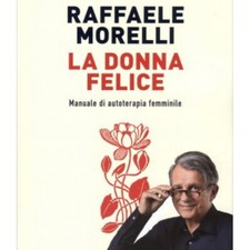 LIBRO LA DONNA FELICE. MANUALE