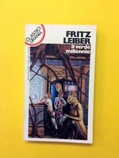 Il verde millennio-di Fritz Leiber-libro Mondadori 1993-Urania 196-Romanzo
