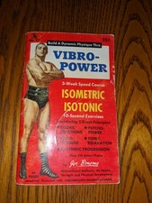 Joe Bonomo Weightlifting Vibro Power Isometric Isotonic Little Pocket 1950s