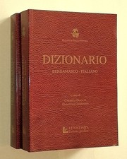 DIZIONARIO ITALIANO-BERGAMASCO e BERGAMASCO ITALIANO (2 voll.)