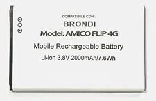BATTERIA PILA per BRONDI AMICO FLIP 4G 2000MaH RICAMBIO PARI ORIGINALE NO 4G+!