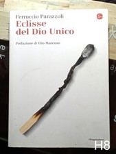 Eclisse del Dio Unico di Parazzoli - libro Saggiatore H8