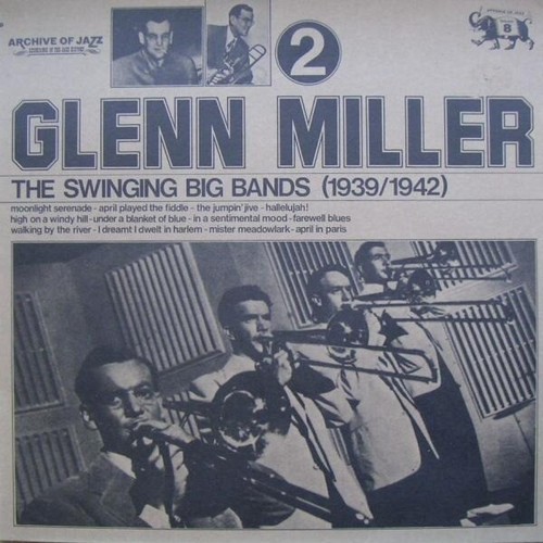 Glenn miller the swinging big - miller,
