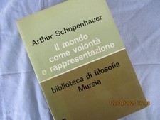 IL MONDO COME VOLONTA' E RAPPRESENTAZIONE - ad 30