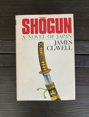 Shogun novel of japan - japan, by