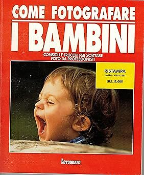 Come fotografare bambini il - fotografare,
