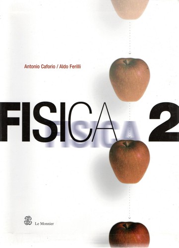 Fisica per liceo - il,
