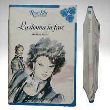 Libro LA DONNA IN FRAC Michela Resti romanzo Collezione Rose Blu Fabbri Editori