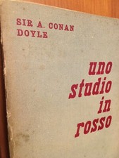 UNO STUDIO IN ROSSO - SIR ARTHUR CONAN DOYLE - RIZZOLI 1949