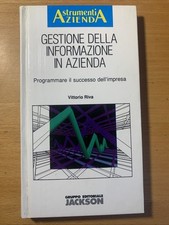 Gestione della informazione in azienda - vittorio riva - jackson editore