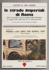 Le strade imperiali di Roma di Victor W. Von Hagen - Newton ragazzi, 1978