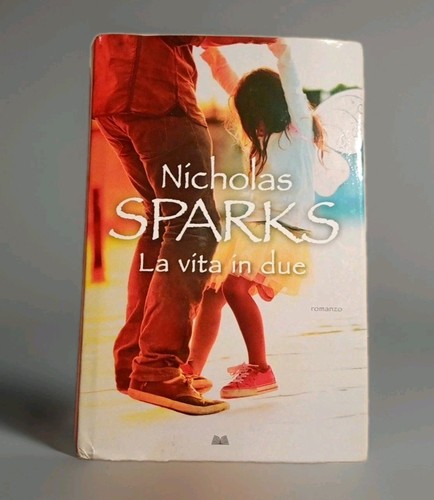 Nicholas sparks vita in - vita,
