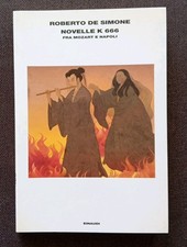 Roberto De Simone - NOVELLE K 666 (fra Mozart e Napoli) Einaudi 2007