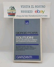 SOLITUDINI - STUDI SULLA LETTERATURA ITALIANA DAL 200 AL 900 - FICARA - GARZANTI