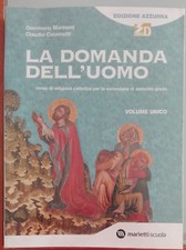 La domanda dell'uomo - Marinoni, Cassinotti - Edizione azzurra, 2010 - A