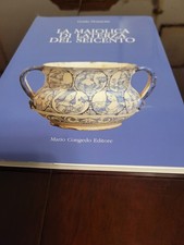 LA MAIOLICA DI LATERZA DEL SEICENTO DI GUIDO DONATONE