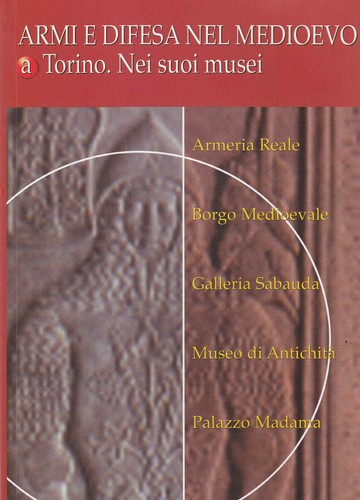 Armi difesa nel medioevo - nel, a