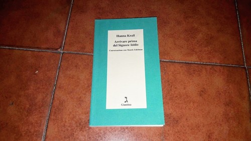 Hanna krall arrivare prima - hanna, del