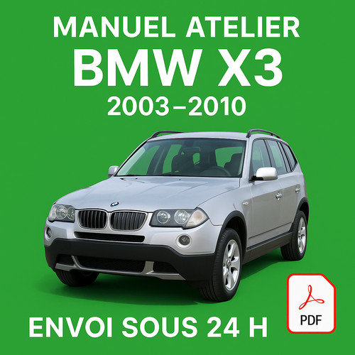Manuel atelier bmw - atelier, x3