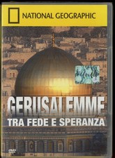 Gerusalemme tra fede e