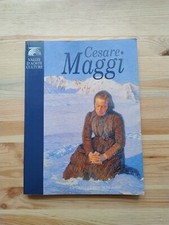 Cesare Maggi un divisionista in Valle d'Aosta - Mondadori 1997