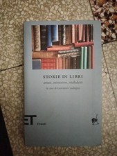 Storie Di Libri - A Cura Di G. Casalegno - Fuori Commercio 