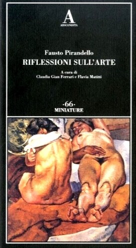 Pirandello fausto riflessioni - pirandello,