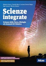 Scienze Integrate Scienze della Terra Biologia ed ElementiDichimica  Vacca Atlas