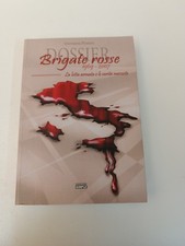 BRIGATE ROSSE 1969 2007 LOTTA