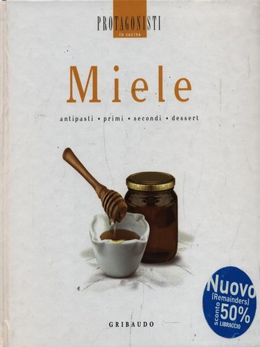 Miele gribaudo 2008 - aa.vv.,