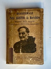Padre Agostino da Montefeltro Quaresimale - Perino editore 1889