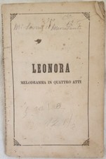 LIBRETTO D’OPERA LEONORA MELODRAMMA SAVERIO MERCADANTE MARCO D’ARIENZO 1840