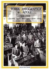 STORIA FOTOGRAFICA DI NAPOLI
