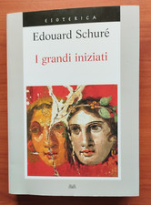 I GRANDI INIZIATI di EDOUARD
