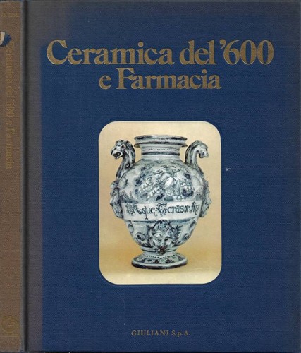 Ceramica del 600 farmacia - del, e